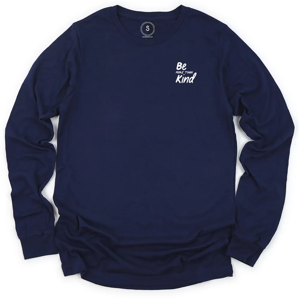 Be More Than Kind Embroidered Long Sleeve