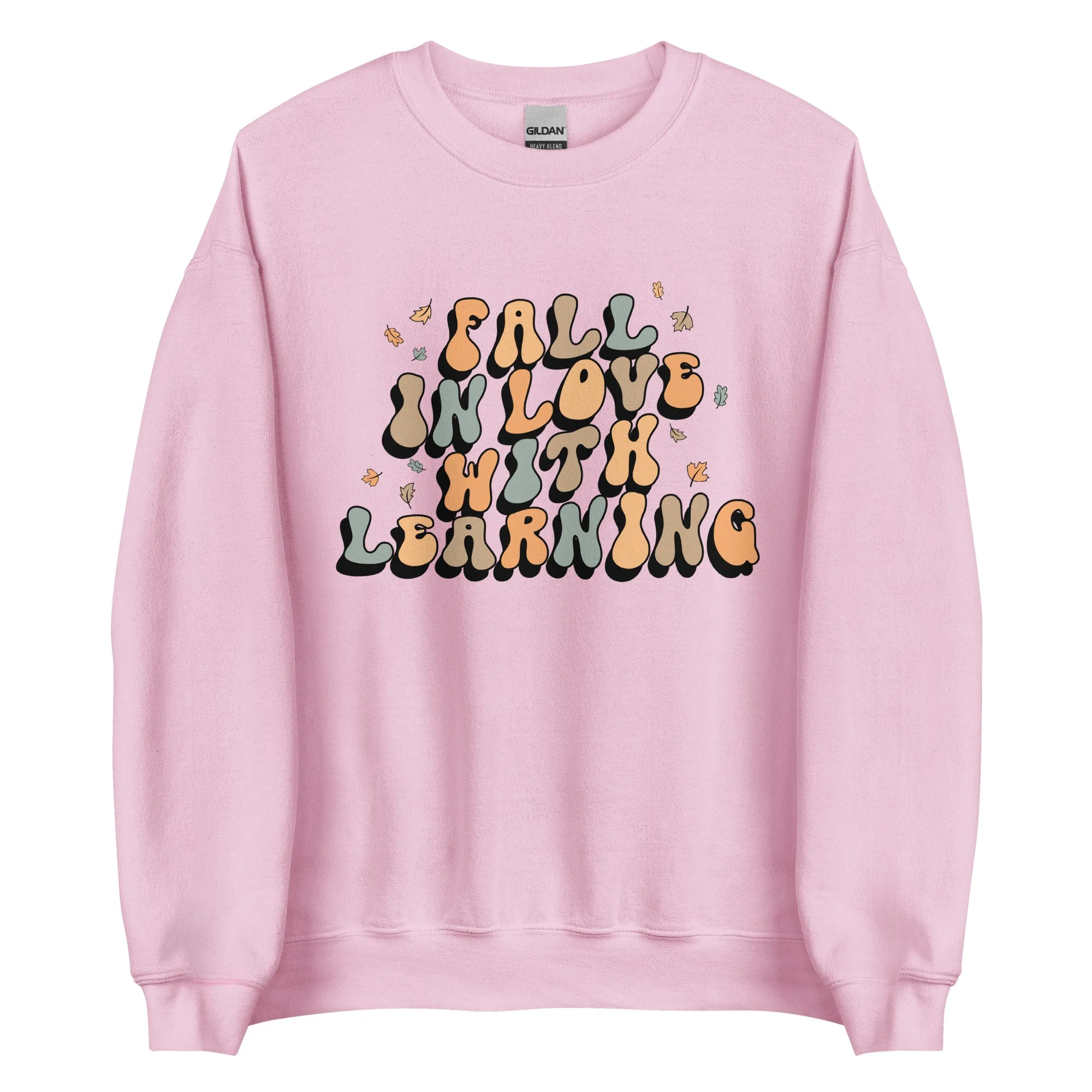 'Fall in Love with Learning' Teacher Crewneck Sweatshirt in green, pink, white and tan