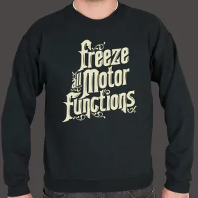 Freeze All Motor Functions Sweater (Mens)