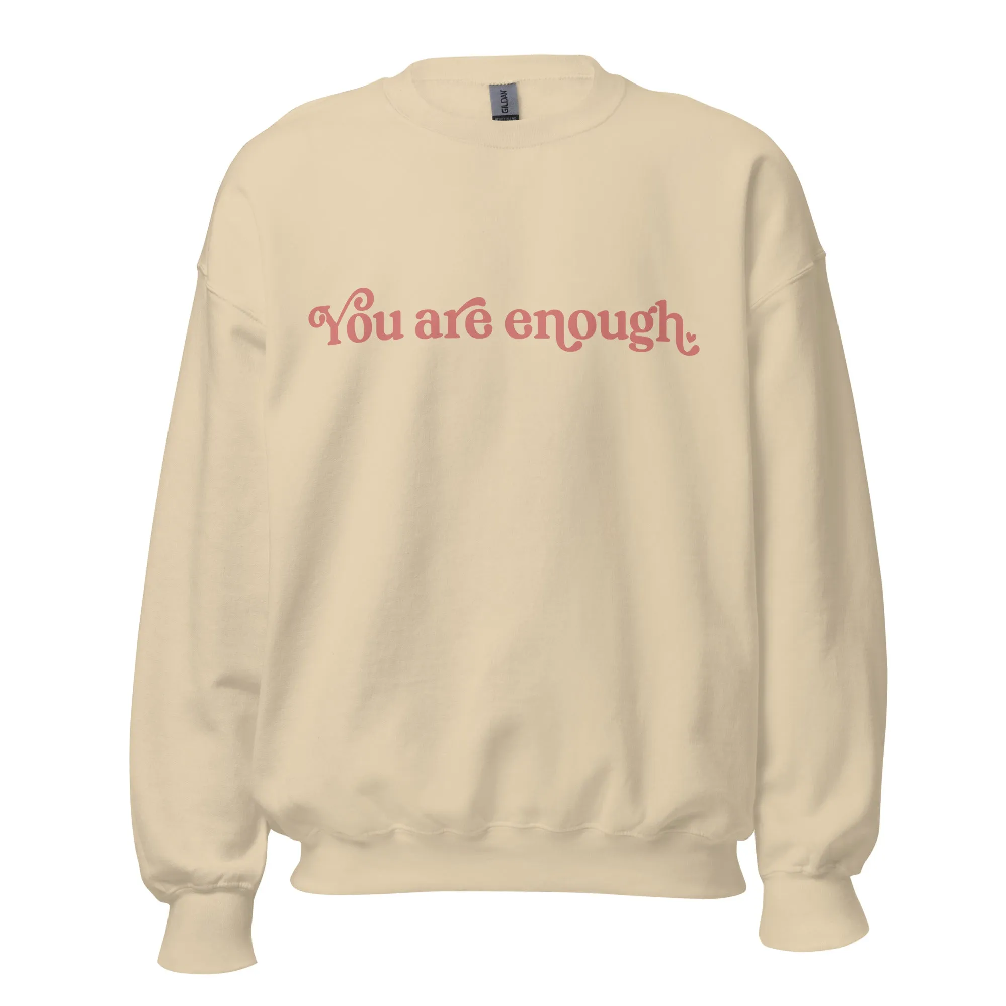 'You are enough' with positive message on back | Affirmation sweatshirt | grey, white and sand